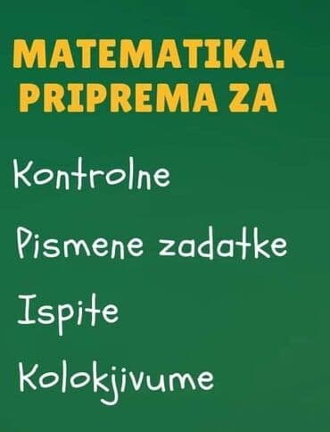 zena za pomoc u kuci beograd: Nudim privatne časove matematike za pripremu male mature, prijemnih — 2