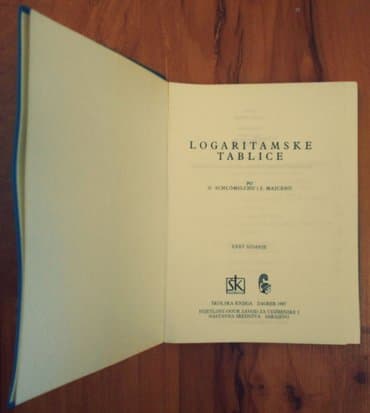 zvucnik i knjiga: Logaritamske tablice po o. Schlömilchu i j. Majcenu Školska knjiga — 2