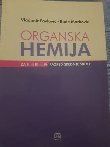 čitanka za prvi razred gimnazije i srednjih stručnih škola: Organska hemija za II, III i IV razred srednje škole ili gimnazije — 1