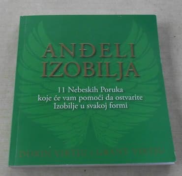 Anđeli Izobilja - Dorin Virtju, Grant Virtju Izdavač: Čigoja štampa — 1